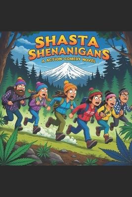 Shasta Shenanigans - Zeke Wilder - cover