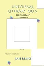 Universal Literary Arts: The Duality of Expression