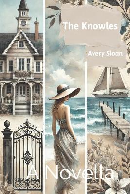 The Knowles: A Novella - Avery Sloan - cover