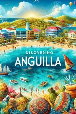 Discovering Anguilla - Marcello Avallone - cover
