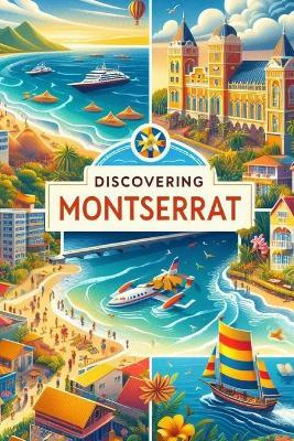 Discovering Montserrat - Marcello Avallone - cover