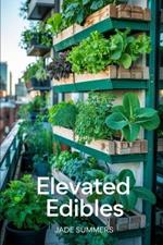 Elevated Edibles