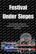 Festival Under Siege: The Untold Story of Vancouver's Lapu Lapu Day Tragedy