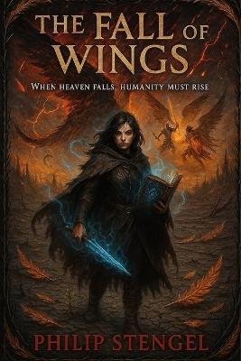 The Fall of Wings - Philip Stengel - cover