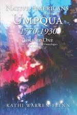 Native Americans of the Umpqua: Volume 1