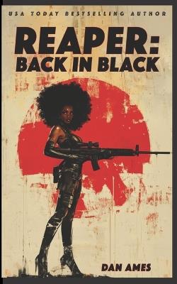 Reaper: Back in Black - Dan Ames - cover