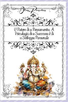 U Putere di u Pensamentu: A Psiculugia di u Successu è di u Sviluppu Persunale - Olena Romankova - cover