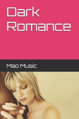 Dark Romance - Mao Music - cover