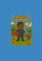 Jessie's Superpower