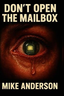 Don't Open The Mailbox - Mike Anderson - cover
