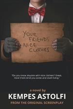 Your Friends' Nice Clothes