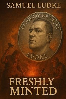 Freshly Minted - Samuel Ludke - cover