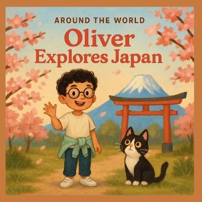 Oliver explores Japan - Thuy Pham - cover