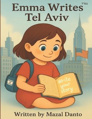 Emma Writes Tel Aviv - Mazal Danto - cover
