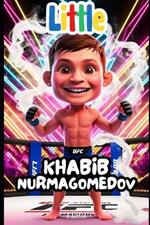 Little Khabib Nurmagomedov: The Journey of a Champion from a Small Village to the UFC: MMA for kids book