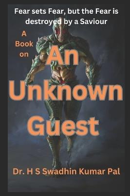 An Unknown Guest - H S Swadhin Kumar Pal - cover