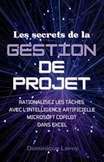 Secrets de Gestion de Projet: Rationalisez les Tâches avec Copilot dans Excel