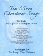 Ten More Christmas Songs for Flute