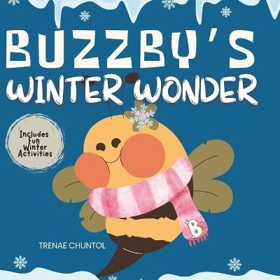 Buzzby's Winter Wonder - Trenae Chuntol - cover