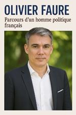 Olivier Faure: Parcours d'un homme politique français