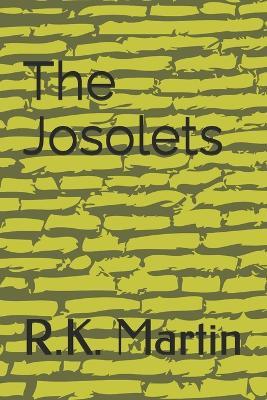 The Josolets - R K Martin - cover