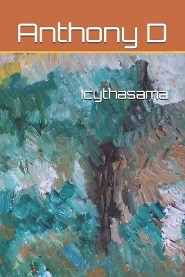 Icythasama - Anthony D - cover