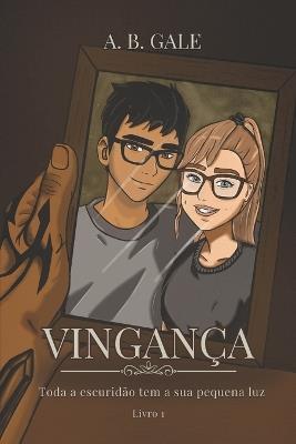 Vingança - A B Gale - cover