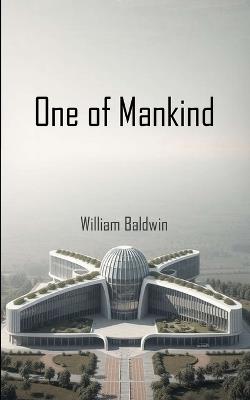 One of Mankind - William Baldwin - cover