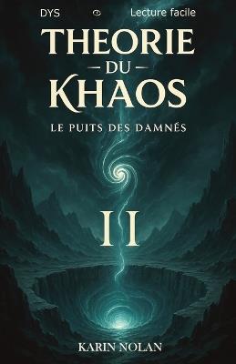 Théorie du Khaos: Le puits des damnés - Karin Nolan - cover