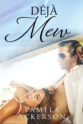 Déjà Mew - Pamela Ackerson - cover