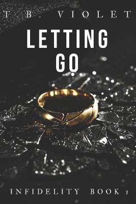 Letting Go - Tb Violet - cover