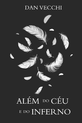Além do Céu e do Inferno - Dan Vecchi - cover