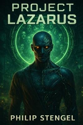 Project Lazarus - Philip Stengel - cover