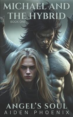 Michael And The Hybrid - Aiden Phoenix - cover