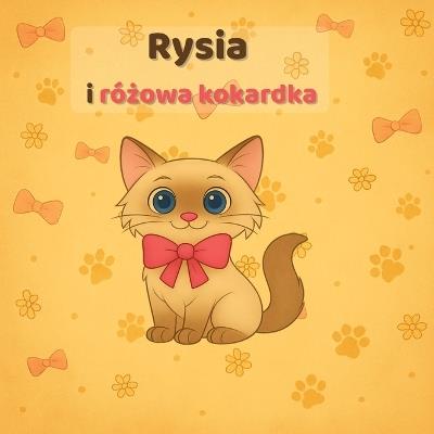Rysia i różowa kokardka - P&l Stories,Laria Studio,P&l Stories Laria Studio - cover