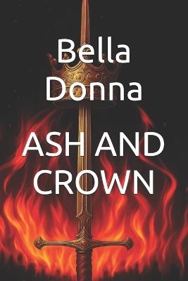 Ash and Crown - Bella Donna - cover