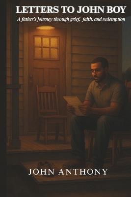 Letters to John Boy - John Anthony - cover