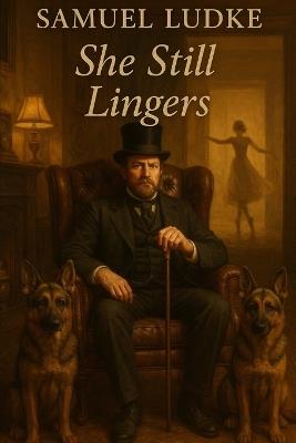 She Still Lingers - Samuel Ludke - cover