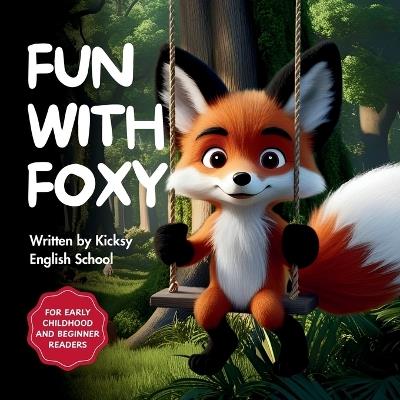 Fun with Foxy - Kicksy English School - cover