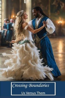 Crossing Boundaries: Us Versus Them - Karma Wiederrick - cover