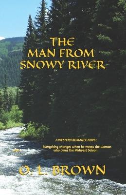 The Man From Snowy River - O L Brown - cover