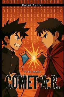 Kite Wars Comet A.R. - David Kantún - cover