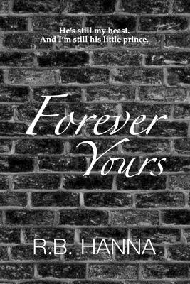 Forever Yours - R B Hanna - cover