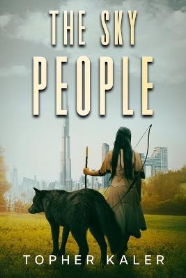 The Sky People - Topher Kaler - cover