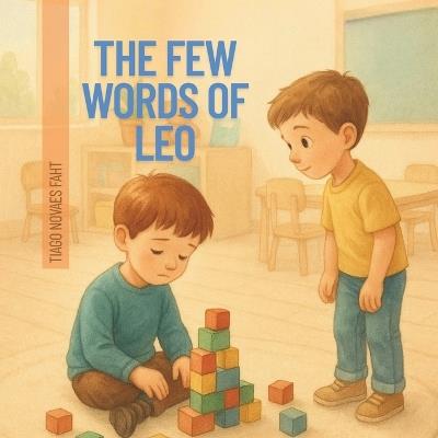 The Few Words of Leo - Tiago Novaes Faht - cover