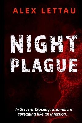 Night Plague - Alex Lettau - cover