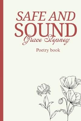 Safe and Sound - Grace Stepney - cover