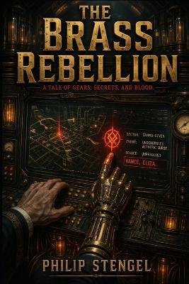 The Brass Rebellion - Philip Stengel - cover
