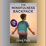 Mindfulness Backpack, The