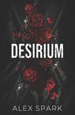Desirium - MM Romance - Alex Spark - cover